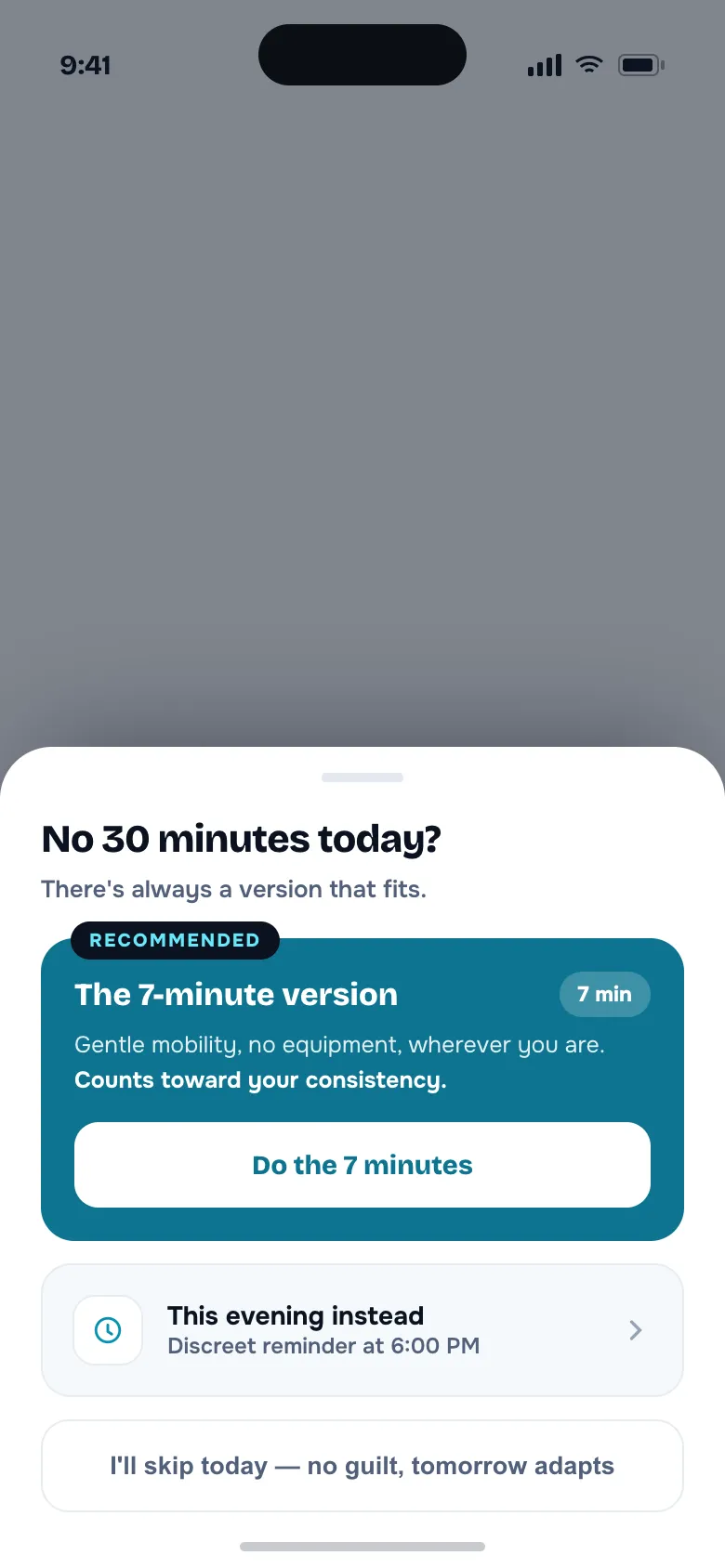 "I can't do it today" screen, instant alternative